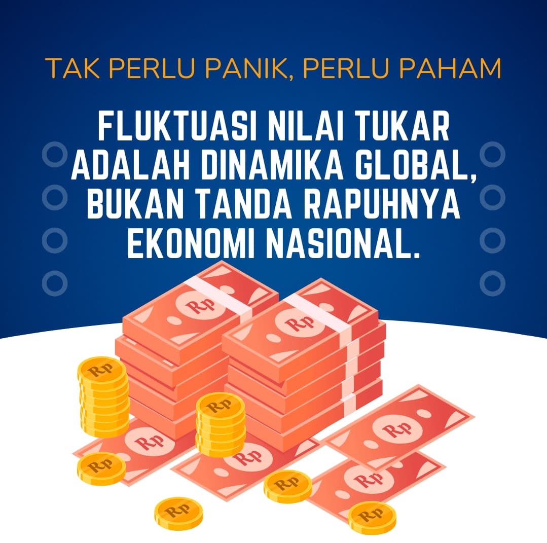 Pemerintah Optimistis, Ekonomi Nasional Tetap Kuat Meski Rupiah Melemah